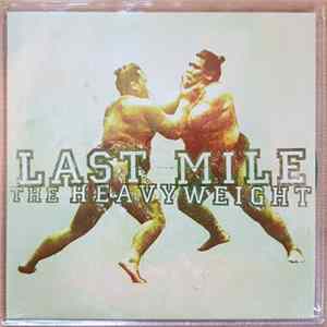 Last Mile - The Heavyweight FLAC