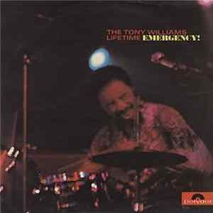 The Tony Williams Lifetime - Emergency! FLAC
