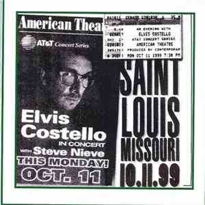 Elvis Costello - In Concert With Steve Nieve - St. Louis - Oct11, 1999 FLAC