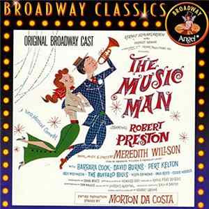 Meredith Willson - The Music Man - Original Broadway Cast Recording FLAC