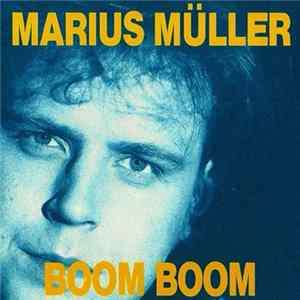 Marius Müller - Boom Boom FLAC