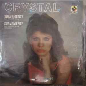 Crystal - Suavemente FLAC