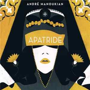 André Manoukian - Apatride FLAC