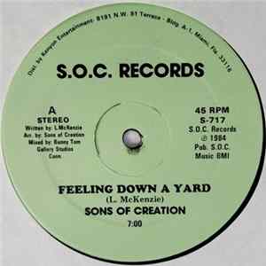 Sons Of Creation - Feeling Down A Yard FLAC