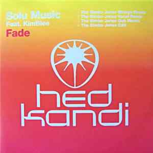 Solu Music Feat. KimBlee - Fade (Bimbo Jones Remixes) FLAC