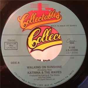 Katrina & The Waves - Walking On Sunshine / Do You Want Crying FLAC