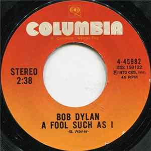Bob Dylan - A Fool Such As I FLAC