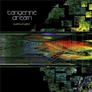 Tangerine Dream - Quantum Gate FLAC