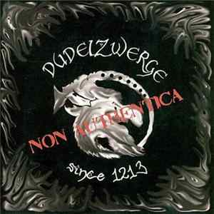 Dudelzwerge - Non Authentica FLAC