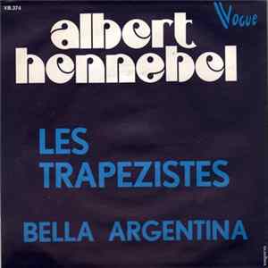 Albert Hennebel - Les Trapezistes FLAC