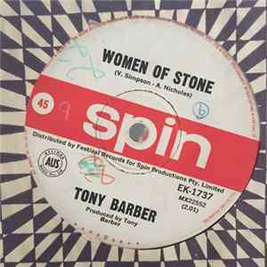 Tony Barber - Women Of Stone / Birds Eye View FLAC