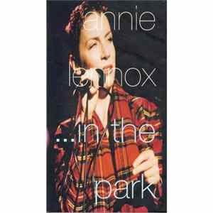 Annie Lennox - ...In The Park FLAC