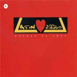 Latin Lovers - Cuando El Amor / Dos Gardenias FLAC