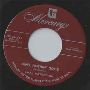 Dinah Washington - You Let My Love Grow Cold / Ain't Nothin' Good FLAC
