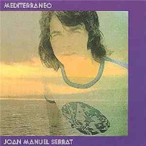 Joan Manuel Serrat - Mediterráneo FLAC