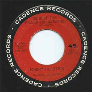 Johnny Tillotson - Send Me The Pillow You Dream On / What'll I Do FLAC