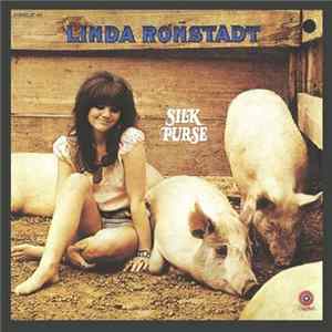 Linda Ronstadt - Silk Purse FLAC