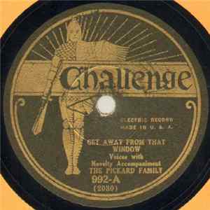 The Pickard Family - Get Away From That Window / She'll Be Comin' Round The Mountain FLAC