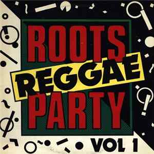 Various - Roots Reggae Party Vol 1 FLAC