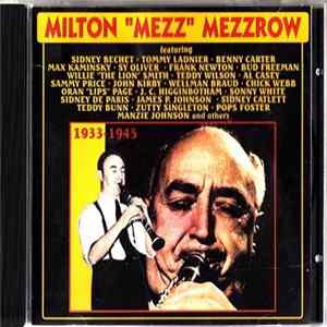 Milton "Mezz" Mezzrow - Milton "Mezz" Mezzrow FLAC