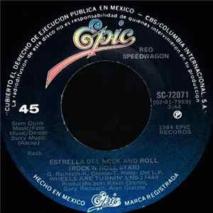 REO Speedwagon - Quiero Saber = I Do Wanna Know / Estrella Del Rock And Roll = Rock'n Roll Star FLAC