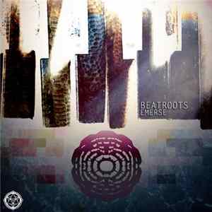 Beatroots - Emerse FLAC