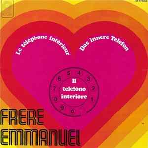 Frere Emmanuel - Il Telefono Interiore FLAC