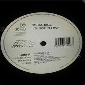 Megababe - I'm Not In Love FLAC