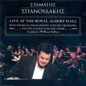 Σταμάτης Σπανουδάκης - Live At The Royal Albert Hall FLAC