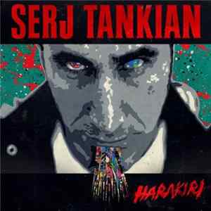 Serj Tankian - Harakiri FLAC