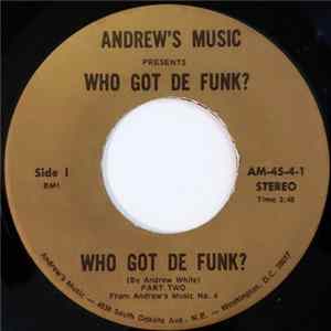 Andrew White - Who Got De Funk? FLAC