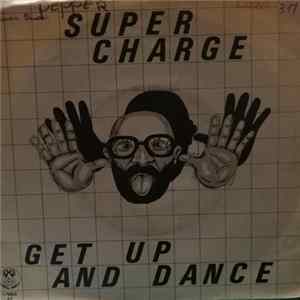Supercharge - Get Up And Dance FLAC