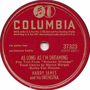 Harry James And His Orchestra - As Long As I'm Dreaming / Stella By Starlight FLAC