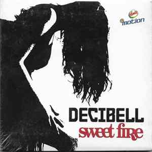 Decibell - Sweet Fire FLAC