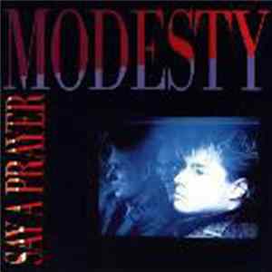 Modesty - Say A Prayer FLAC