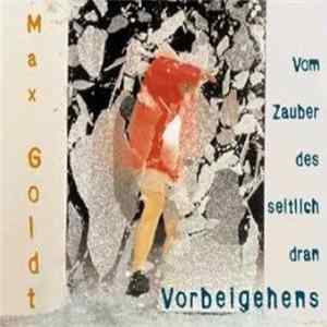 Max Goldt - Vom Zauber Des Seitlich Dran Vorbeigehens FLAC