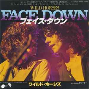 Wild Horses - Face Down FLAC