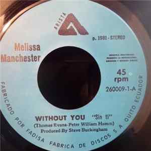 Melissa Manchester - Without You = Sin Ti FLAC
