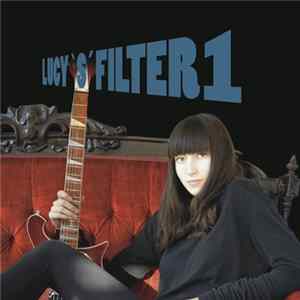 Lucy's Filter - Lucy's Filter 1 FLAC
