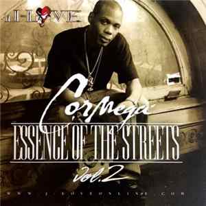 J-Love Presents Cormega - Essence Of The Streets Vol. 2 FLAC