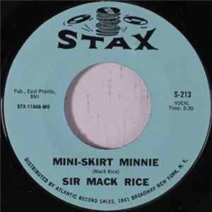 Sir Mack Rice - Mini-Skirt Minnie FLAC