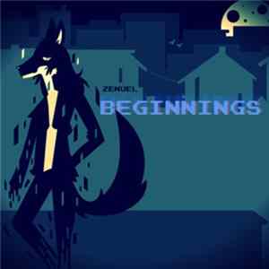 Zenuel - Beginnings FLAC