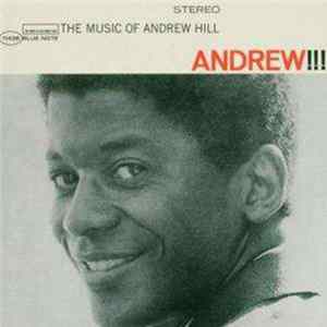 Andrew Hill - Andrew!!! FLAC