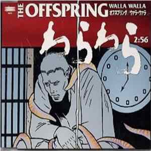 The Offspring - Walla Walla FLAC