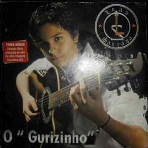 Luan Santana - O Gurizinho FLAC