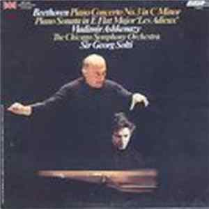 Beethoven - Vladimir Ashkenazy, The Chicago Symphony Orchestra, Sir Georg Solti - Piano Concerto No. 3 In C Minor / Piano Sonata In E Flat Major 'Les Adieux' FLAC