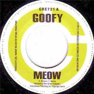 Goofy / Steely & Clevie - Meow / Broke Bottle Rhythm FLAC