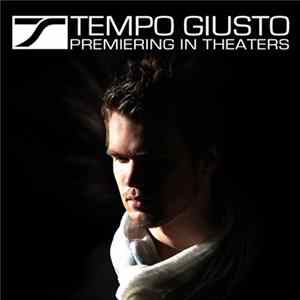 Tempo Giusto - Premiering In Theaters DJ Mix FLAC