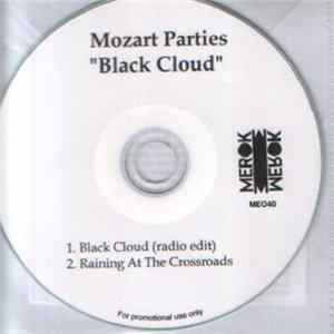 Mozart Parties - Black Cloud FLAC
