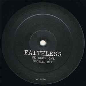 Faithless - We Come One / Salva Mea FLAC